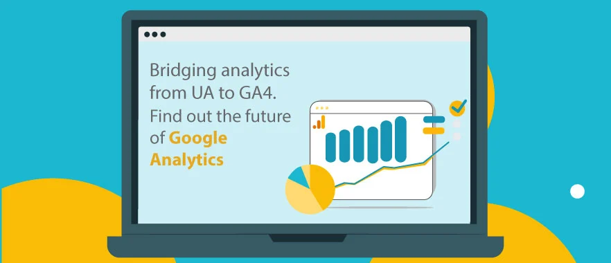 Bridging Analytics from UA to GA4